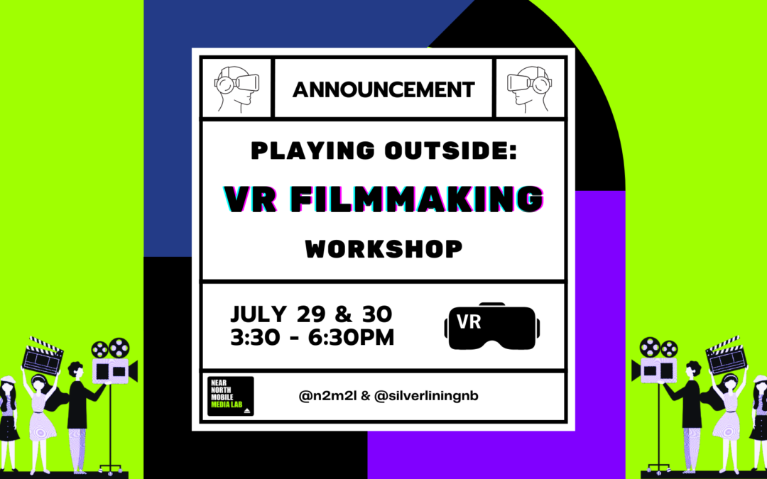 VR Filmmaking Workshop Highlights!