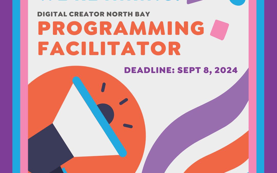 We’re Hiring a Program Facilitator in North Bay, Ontario – CLOSED