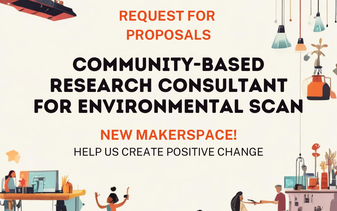 Request for Proposals: Community-Based Research Consultant for Environmental Scan – CLOSED