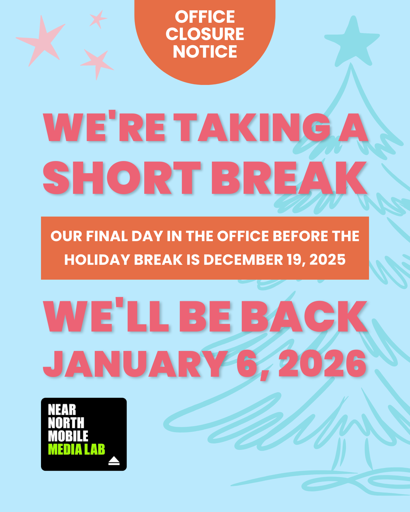 Office Closure Post